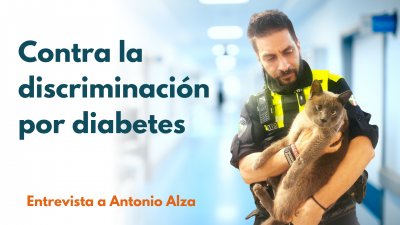 Contra la discriminación por diabetes - Entrevista a Antonio Alza