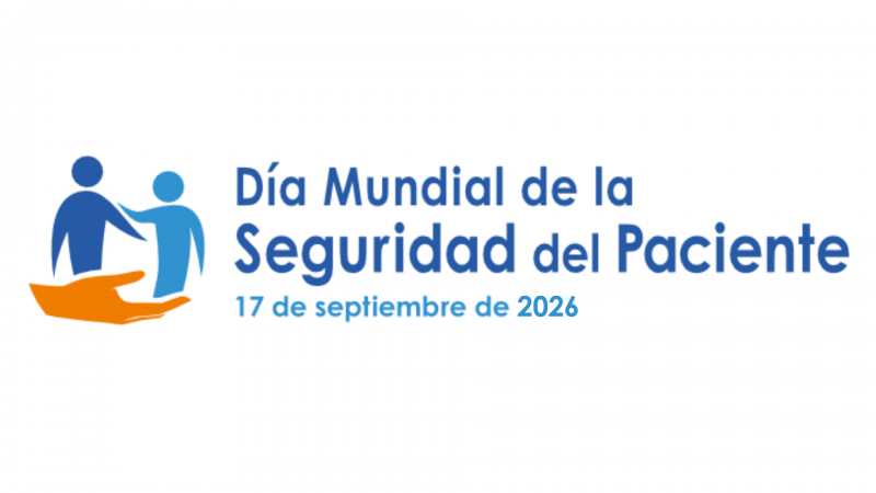 Día Mundial de la Seguridad del Paciente 2026